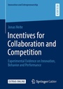 Cover: Incentives for Collaboration and Competition - Springer Gabler