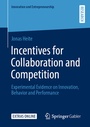 Cover: Incentives for Collaboration and Competition - Springer Gabler
