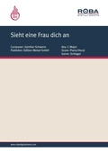Cover: Sieht eine Frau dich an - Edition Meisel GmbH
