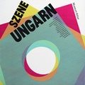 Cover: Szene Ungarn - Das Wunderhorn