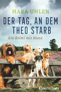 Abbildung von: Der Tag, an dem Theo starb - Ullstein Midnight