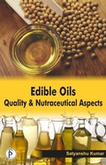 Cover: Edible Oils Quality And Nutraceutical Aspects - Studium Press