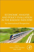 Cover: Economic Analysis and Policy Evaluation in the Railway Industry - Academic Press