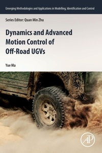 Enlarge image Cover: Dynamics and Advanced Motion Control of Off-Road UGVs - Academic Press