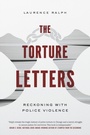 Cover: The Torture Letters - University of Chicago Press
