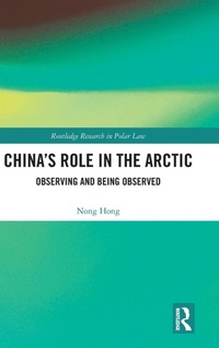 Enlarge image Cover: China's Role in the Arctic - Routledge