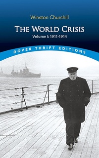 Abbildung von: World Crisis, Volume I - Dover Publications