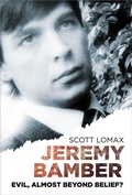Cover: Jeremy Bamber - The History Press Ltd