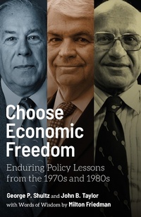 Enlarge image Cover: Choose Economic Freedom - Hoover Institution Press