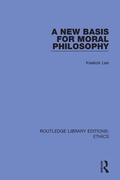 Cover: A New Basis for Moral Philosophy - Routledge