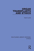 Cover: Organ Transplants and Ethics - Routledge