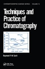 Cover: Techniques and Practice of Chromatography - CRC Press
