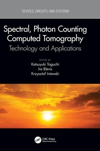 Enlarge image Cover: Spectral, Photon Counting Computed Tomography - CRC Press