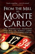 Cover: From the Mill to Monte Carlo - Amberley Publishing