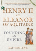 Bild: Henry II and Eleanor of Aquitaine - Amberley Publishing