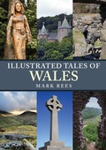 Cover: Illustrated Tales of Wales - Amberley Publishing