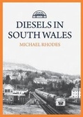 Cover: Diesels in South Wales - Amberley Publishing