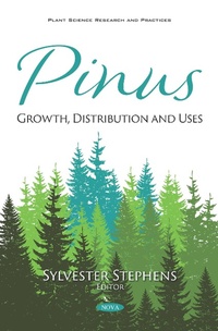 Abbildung von: Pinus: Growth, Distribution and Uses - Nova Science Publishers Inc