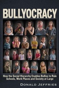 Cover: Bullyocracy - Trine Day