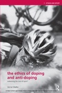 Cover: The Ethics of Doping and Anti-Doping - Routledge