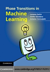 Enlarge image Cover: Phase Transitions in Machine Learning - Cambridge University Press