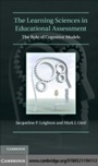 Cover: The Learning Sciences in Educational Assessment - Cambridge University Press