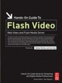 Cover: Hands-On Guide to Flash Video - Routledge