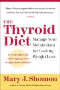 Abbildung von: The Thyroid Diet - William Morrow