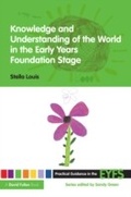 Cover: Knowledge and Understanding of the World in the Early Years Foundation Stage - Routledge