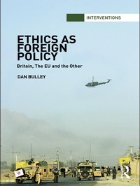 Enlarge image Cover: Ethics As Foreign Policy - Routledge