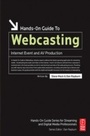 Cover: Hands-On Guide to Webcasting - Routledge