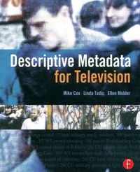 Enlarge image Cover: Descriptive Metadata for Television - Routledge