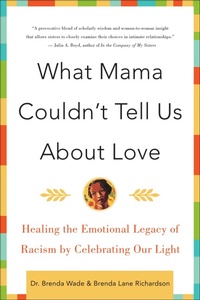 Bild: What Mama Couldn't Tell Us About Love - HarperCollins e-books