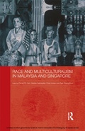 Cover: Race and Multiculturalism in Malaysia and Singapore - Routledge