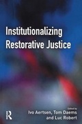 Cover: Institutionalizing Restorative Justice - Willan Publishing