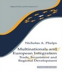 Enlarge image Cover: Multinationals and European Integration - Routledge
