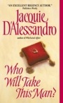 Cover: Who Will Take This Man? - HarperCollins