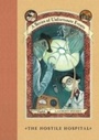 Cover: A Series of Unfortunate Events #8: The Hostile Hospital - HarperCollins