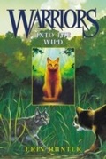 Cover: Warriors #1: Into the Wild - HarperCollins