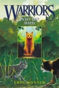 Enlarge image Cover: Warriors #1: Into the Wild - HarperCollins