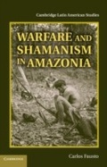 Cover: Warfare and Shamanism in Amazonia - Cambridge University Press