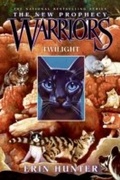 Cover: Warriors: The New Prophecy #5: Twilight - HarperCollins