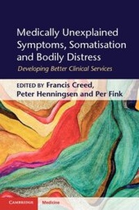 Abbildung von: Medically Unexplained Symptoms, Somatisation and Bodily Distress - Cambridge University Press