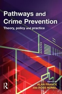Enlarge image Cover: Pathways and Crime Prevention - Willan Publishing