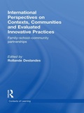 Cover: International Perspectives on Contexts, Communities and Evaluated Innovative Practices - Routledge