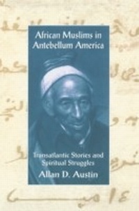 Abbildung von: African Muslims in Antebellum America - Routledge
