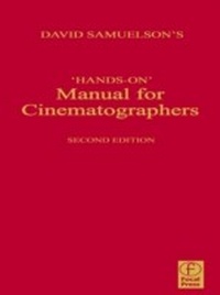 Abbildung von: Hands-on Manual for Cinematographers - Routledge