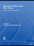 Cover: Monetary Policy Over Fifty Years - Routledge