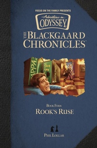 Enlarge image Cover: Rook's Ruse - Focus on the Family