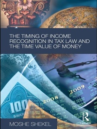 Abbildung von: The Timing of Income Recognition in Tax Law and the Time Value of Money - Routledge Cavendish